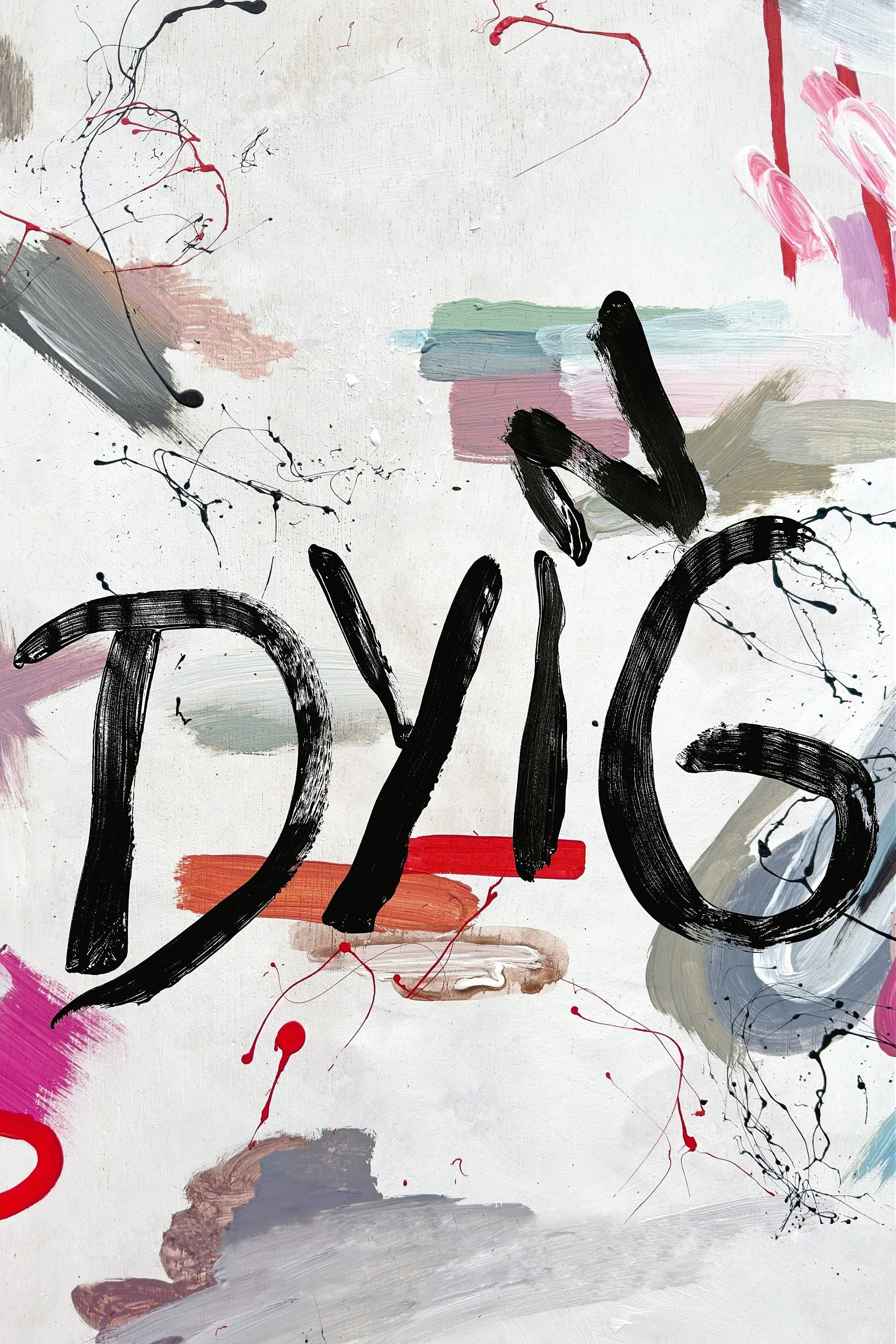 Dying - Bild 1 von 11