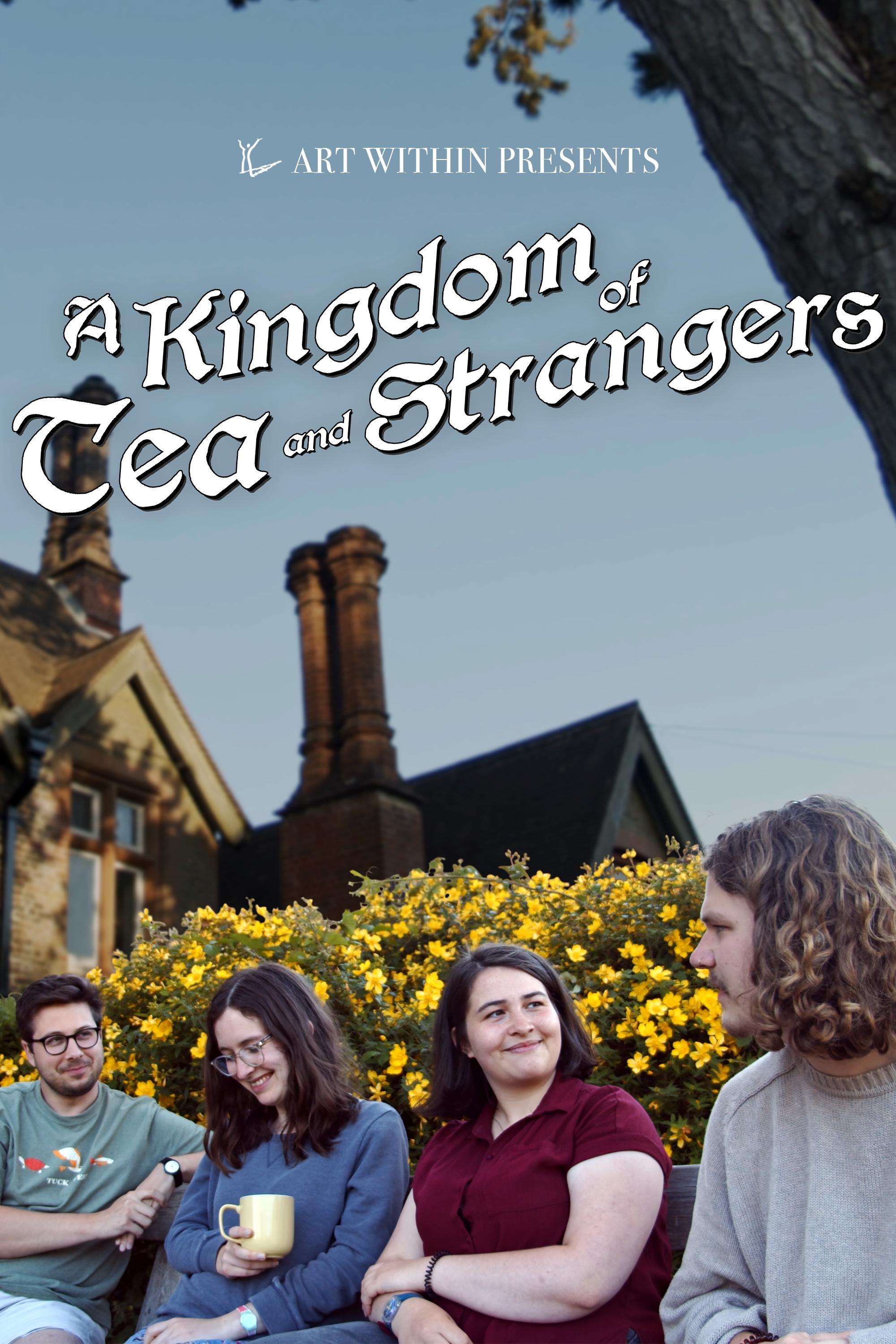 A Kingdom of Tea & Strangers - Bild 1 von 11