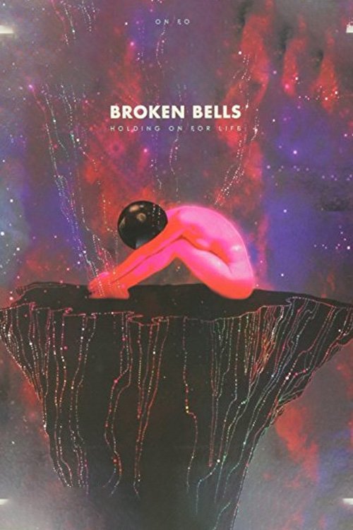 Broken Bells: Holding on For Life - Bild 1 von 9