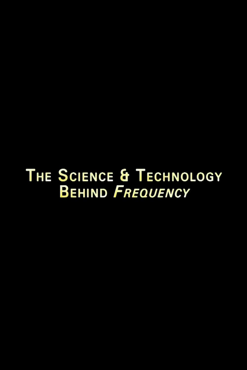 The Science And Technology Behind 'Frequency' - Bild 1 von 3