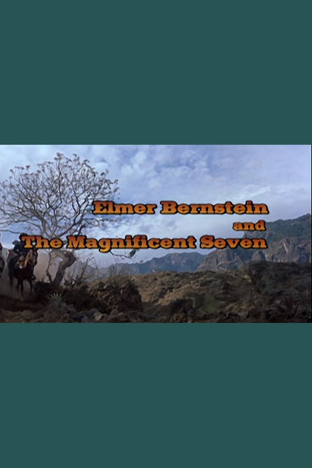 Elmer Bernstein and 'The Magnificent Seven' - Bild 1 von 3