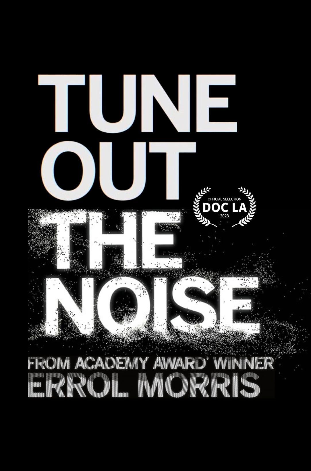 Tune Out the Noise - Bild 1 von 5