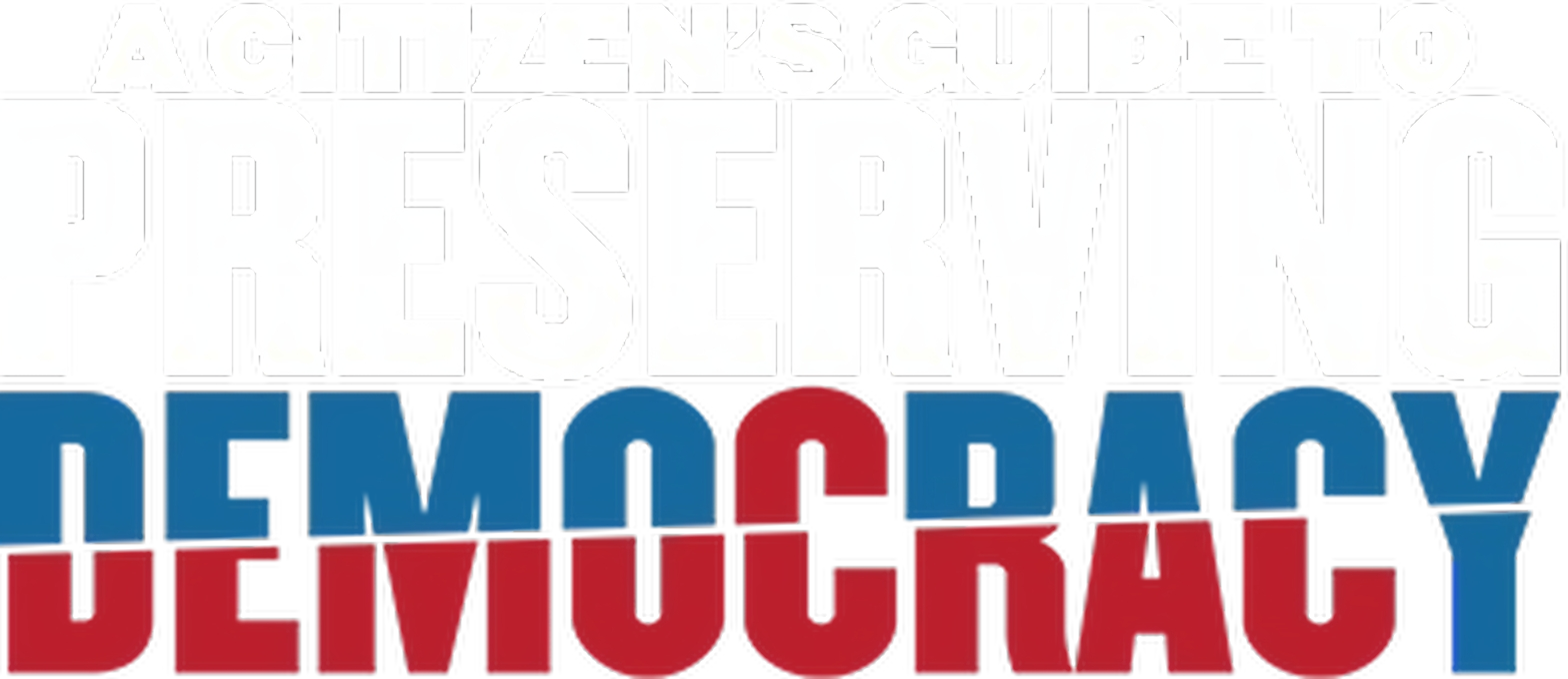 A Citizen's Guide to Preserving Democracy - Bild 1 von 5