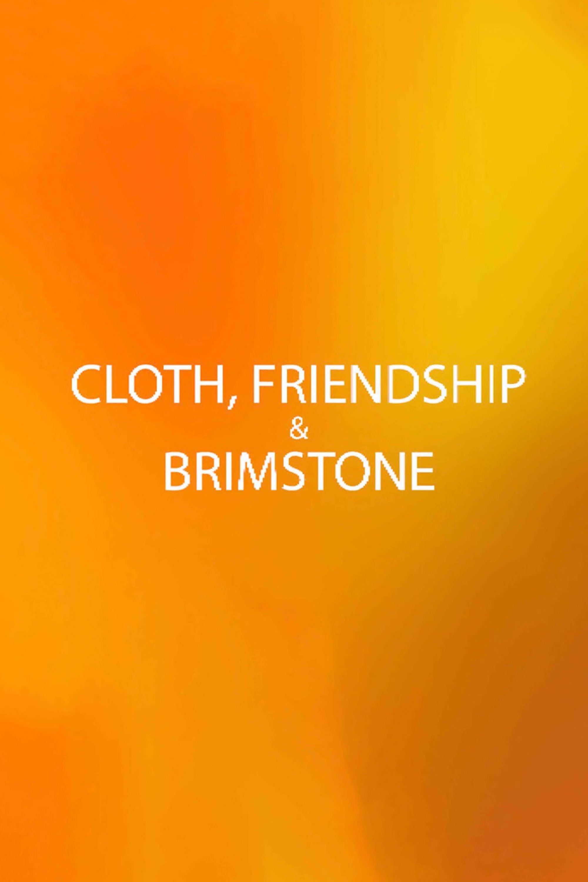 Cloth, Friendship & Brimstone - Bild 1 von 3