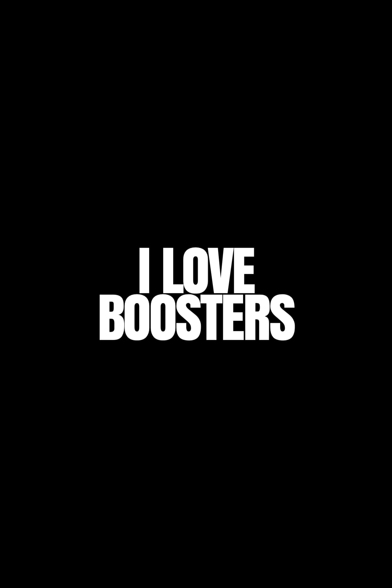 I Love Boosters - Bild 1 von 3