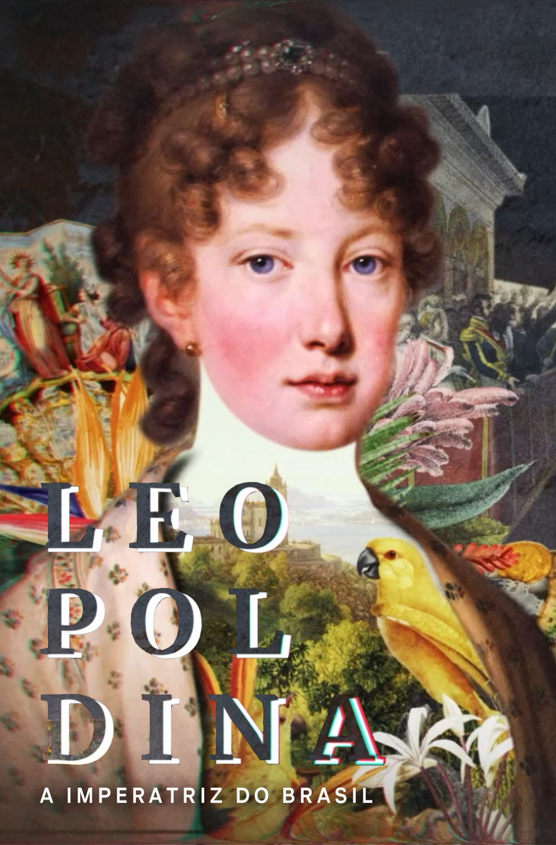 Leopoldina - A Imperatriz do Brasil - Bild 1 von 9