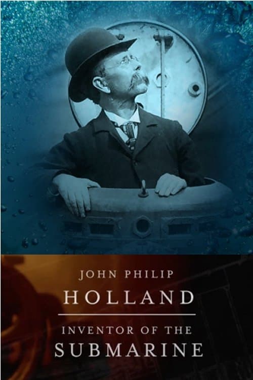 John Philip Holland: Inventor of the Submarine - Bild 1 von 7