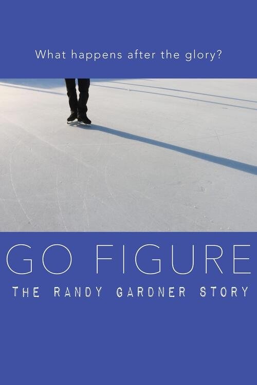 Go Figure: the Randy Gardner Story - Bild 1 von 5