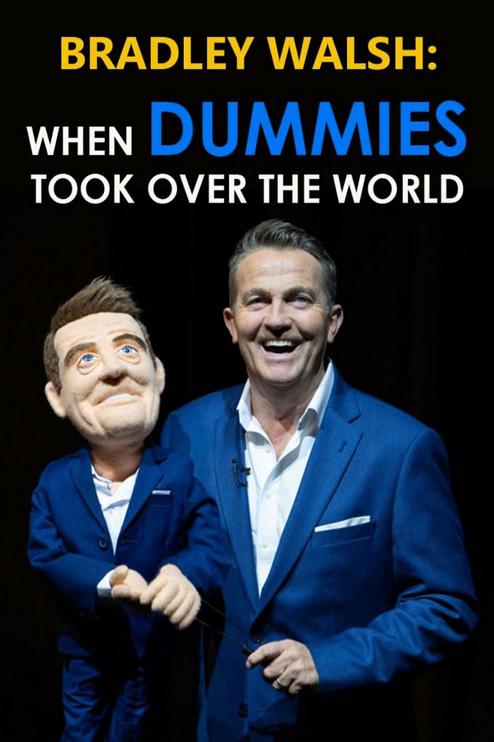 Bradley Walsh: When Dummies Took Over the World - Bild 1 von 3