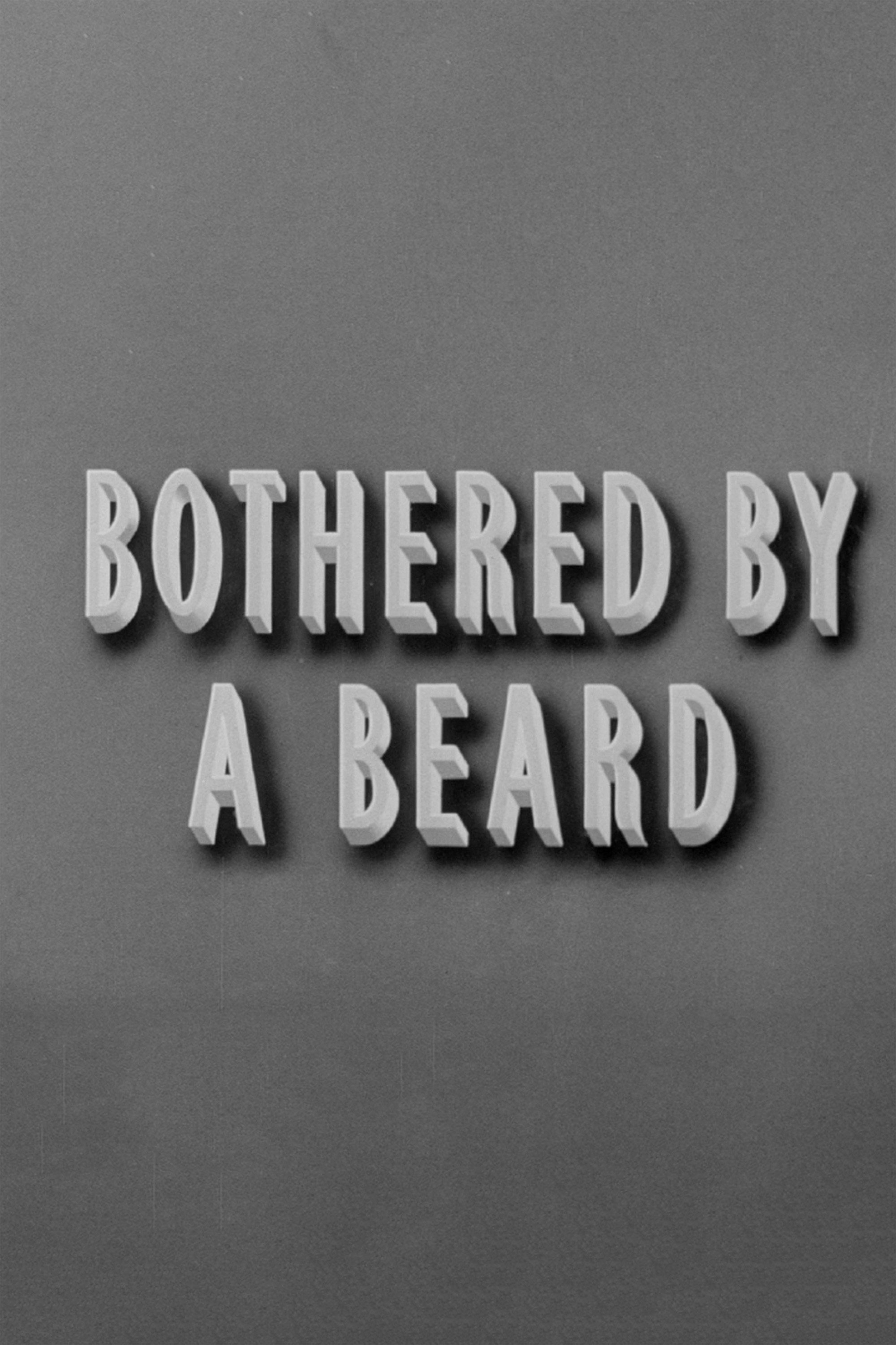Bothered by a Beard - Bild 1 von 3