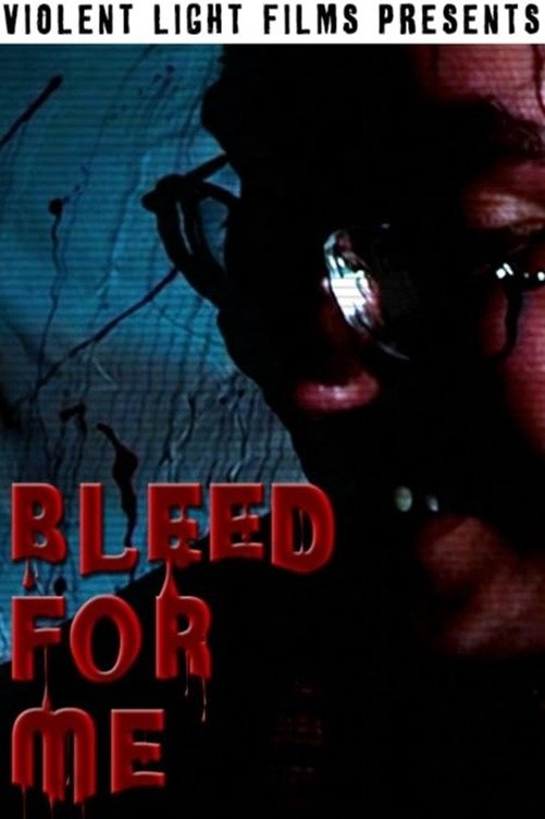 Bleed For Me - Bild 1 von 3