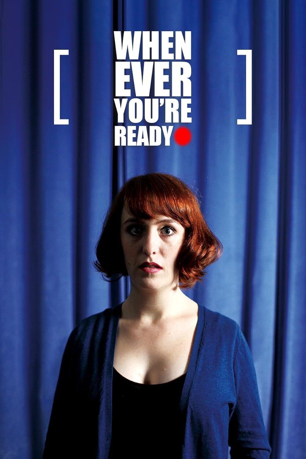 Whenever You're Ready - Bild 1 von 3