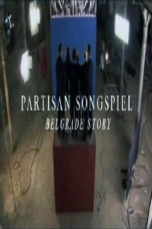Partisan Songspiel. Belgrade Story - Bild 1 von 3