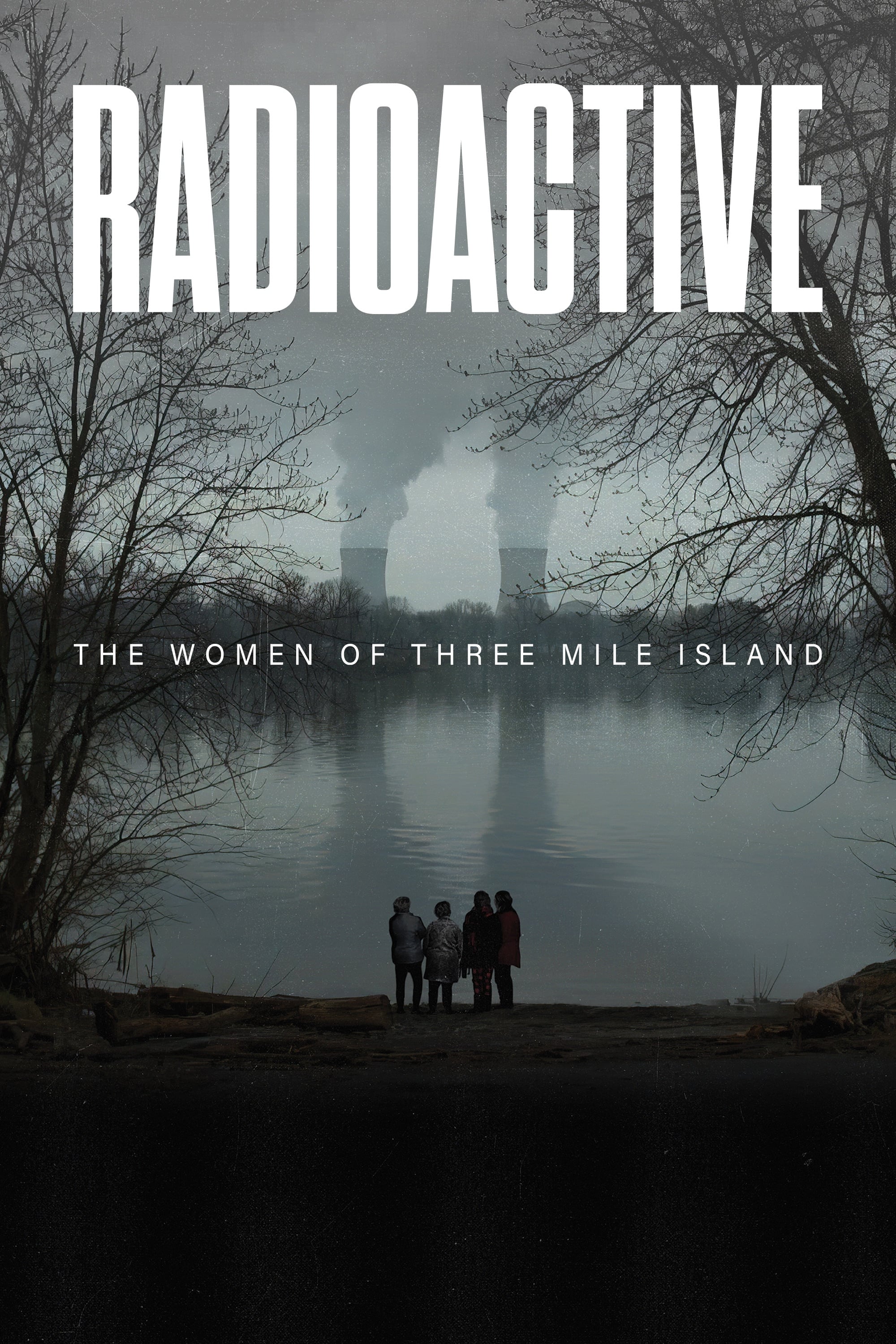 Radioactive: The Women of Three Mile Island - Bild 1 von 11