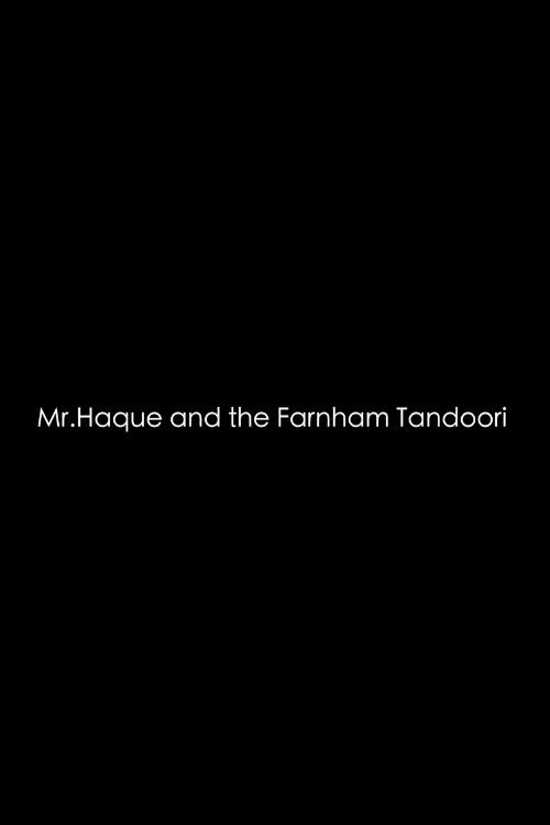 Mr. Haque and the Farnham Tandoori - Bild 1 von 3