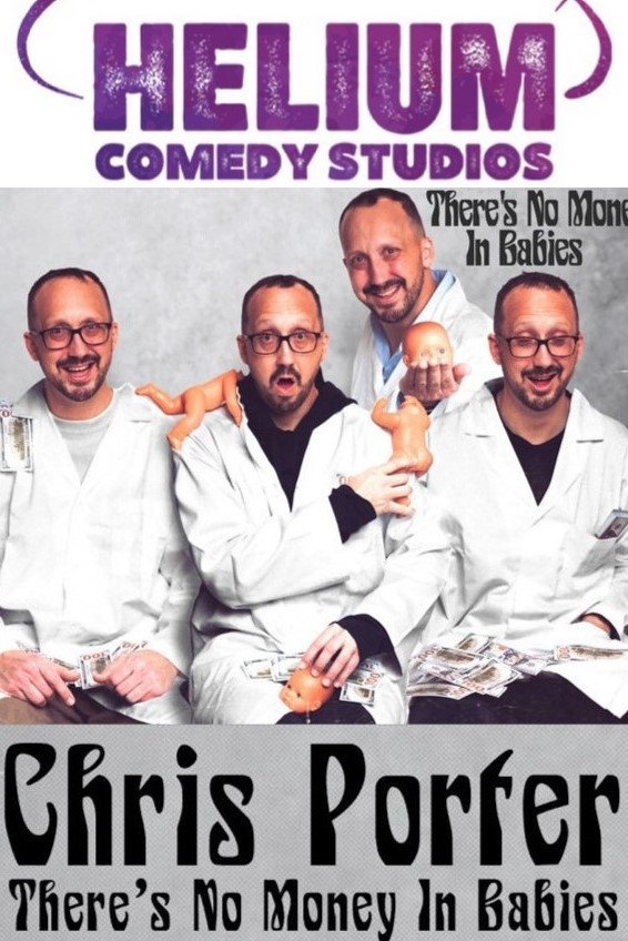 Chris Porter: There's No Money In Babies - Bild 1 von 5
