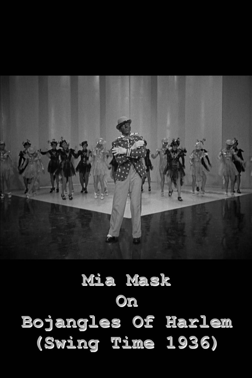 Mia Mask On Bojangles Of Harlem - Bild 1 von 3