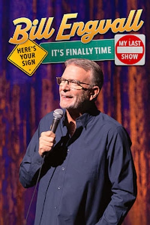 Bill Engvall: Here's Your Sign It's Finally Time It's My Last Show - Bild 1 von 3