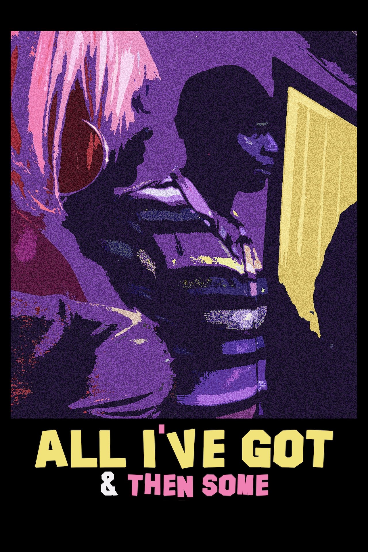 All I've Got & Then Some - Bild 1 von 7