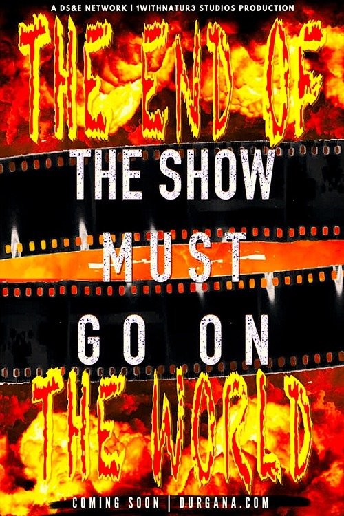 The Show Must Go On II: The End of the World - Bild 1 von 3