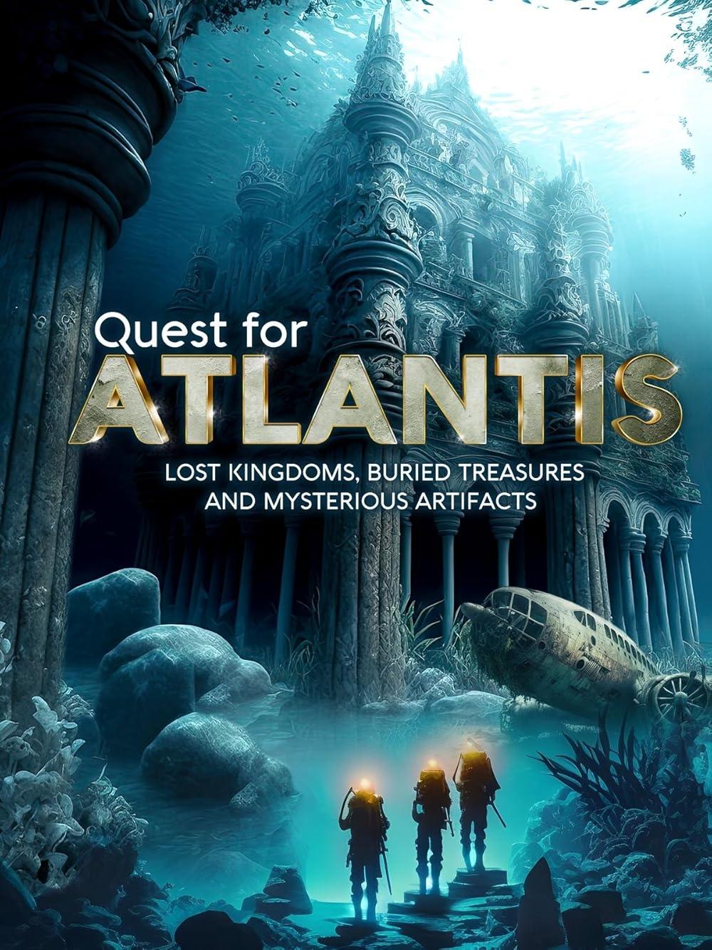 Quest for Atlantis: Lost Kingdoms, Buried Treasures and Mysterious Artifacts - Bild 1 von 7