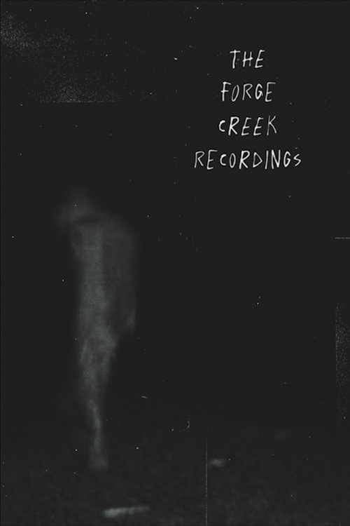 The Forge Creek Recordings - Bild 1 von 5