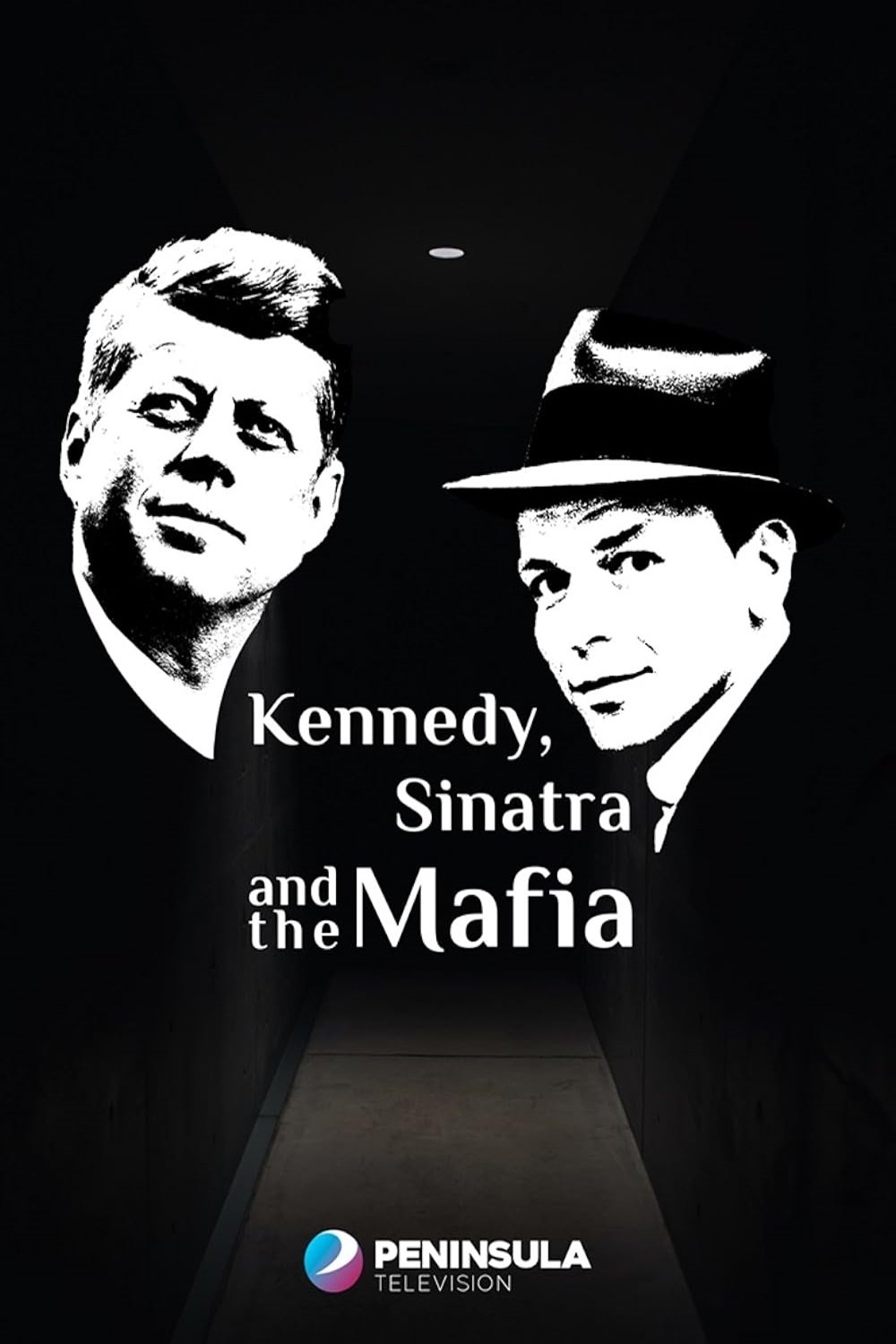 Kennedy, Sinatra and the Mafia - Bild 1 von 9