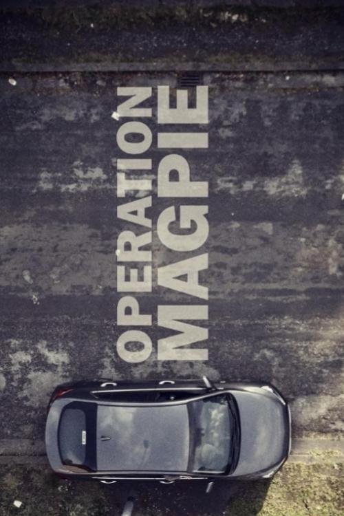 Operation Magpie - Bild 1 von 3