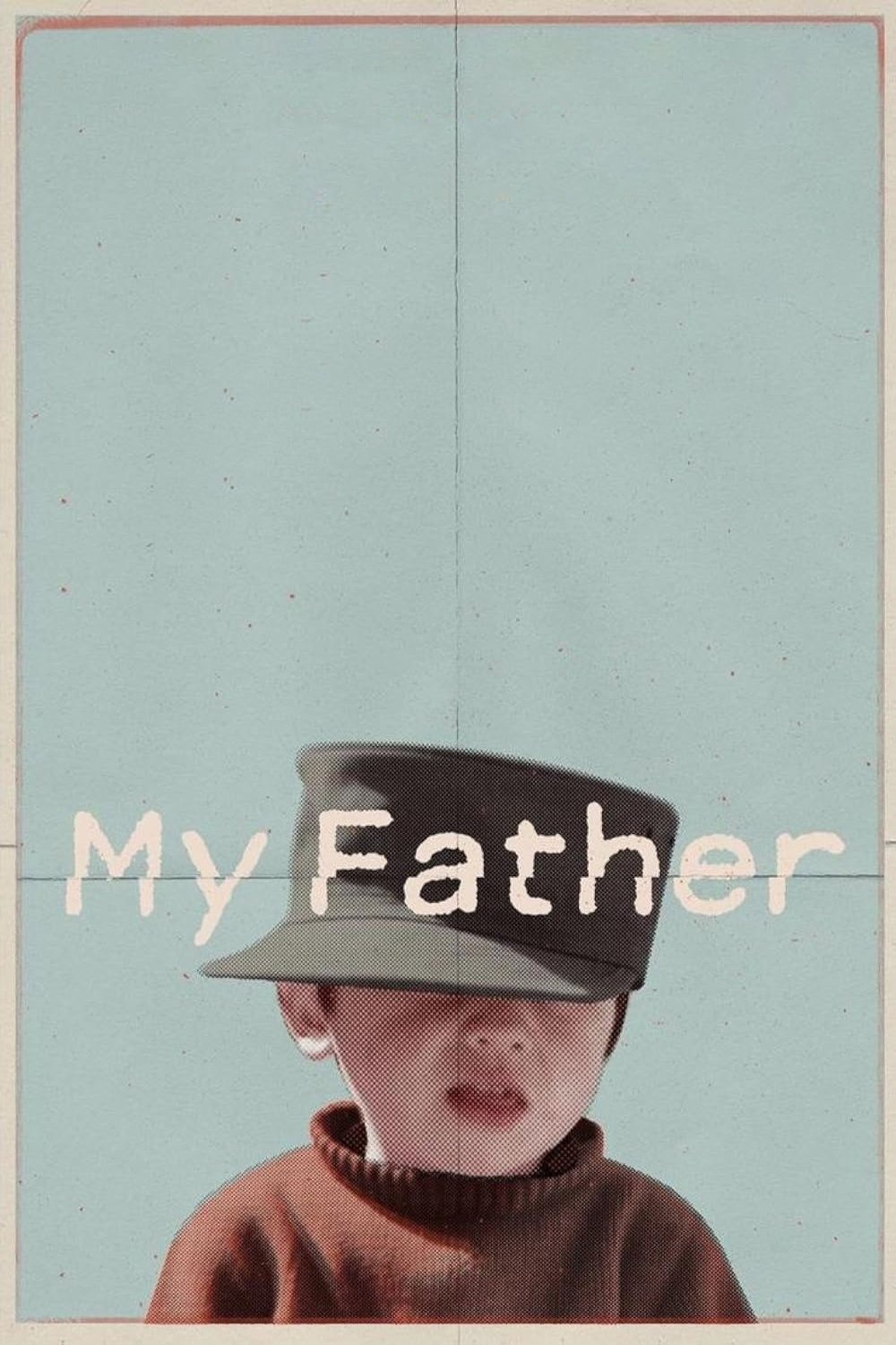 My Father - Bild 1 von 7