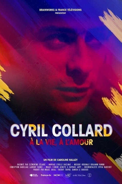 Cyril Collard : À la vie, à l'amour - Bild 1 von 3