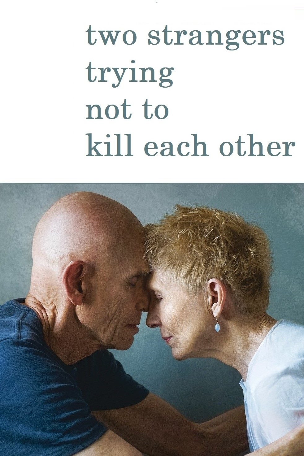 Two Strangers Trying Not to Kill Each Other - Bild 1 von 9