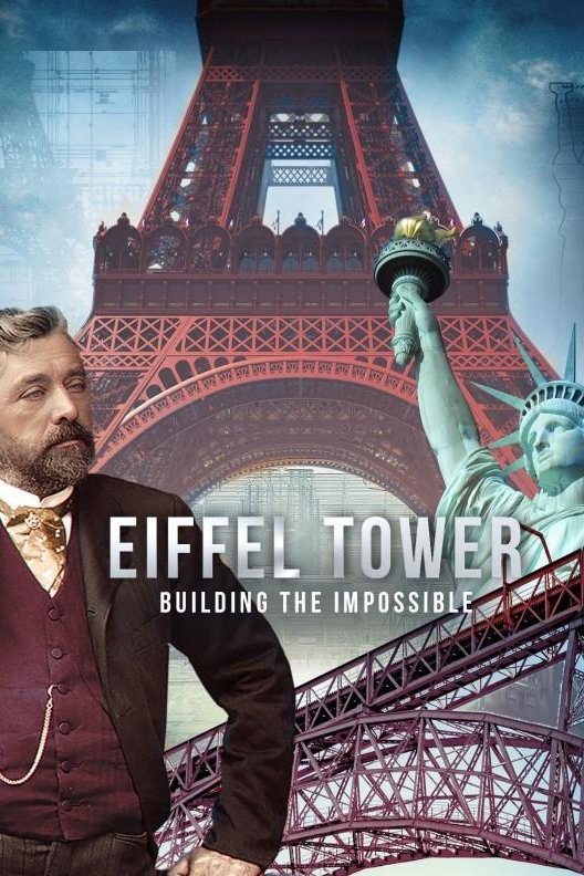 Eiffel Tower: Building the Impossible - Bild 1 von 11