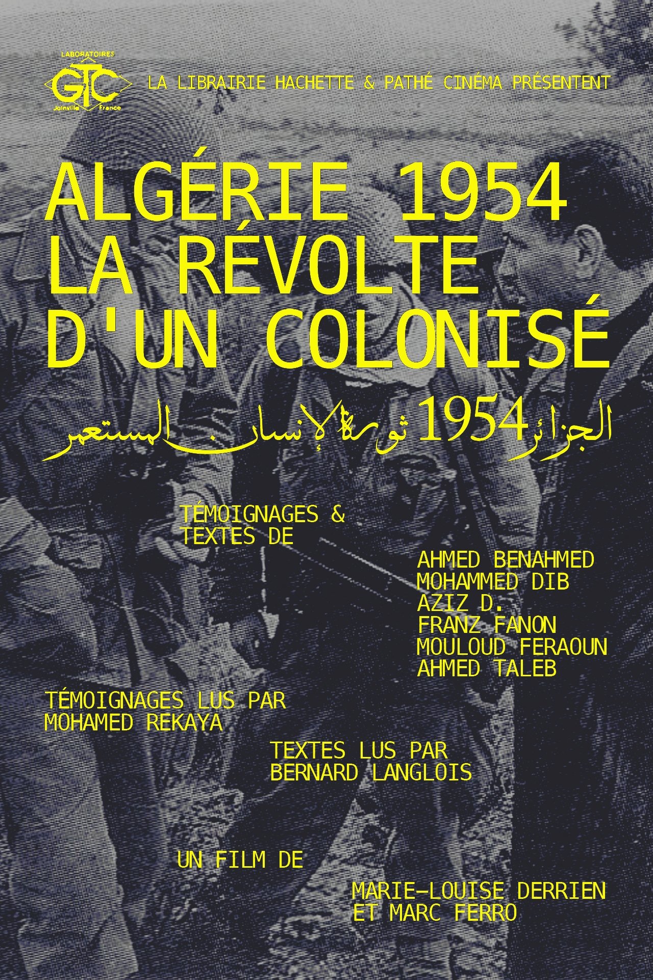 Algeria 1954, The Revolt Of A Colonized - Bild 1 von 5