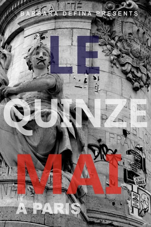 May 15th in Paris - Bild 1 von 3