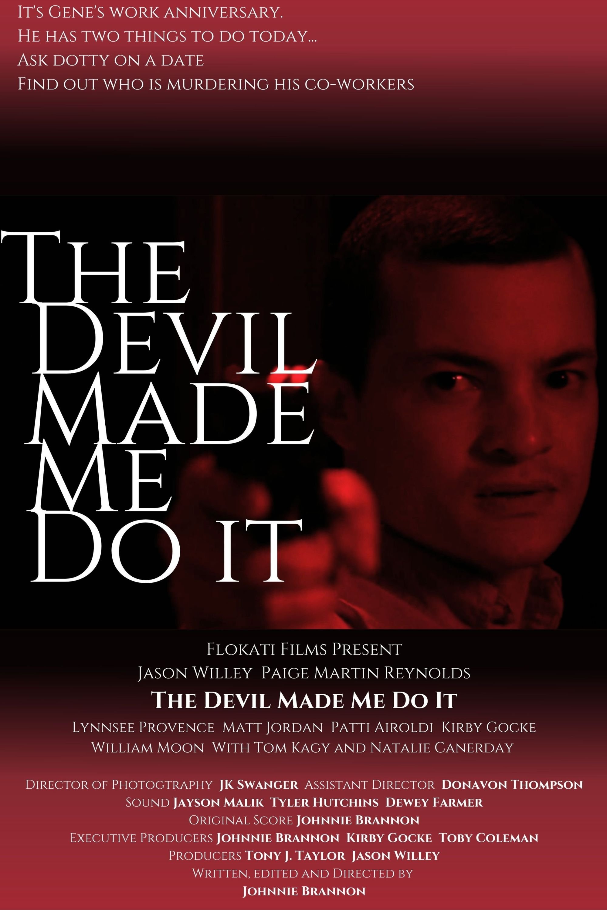 The Devil Made Me Do It - Bild 1 von 3