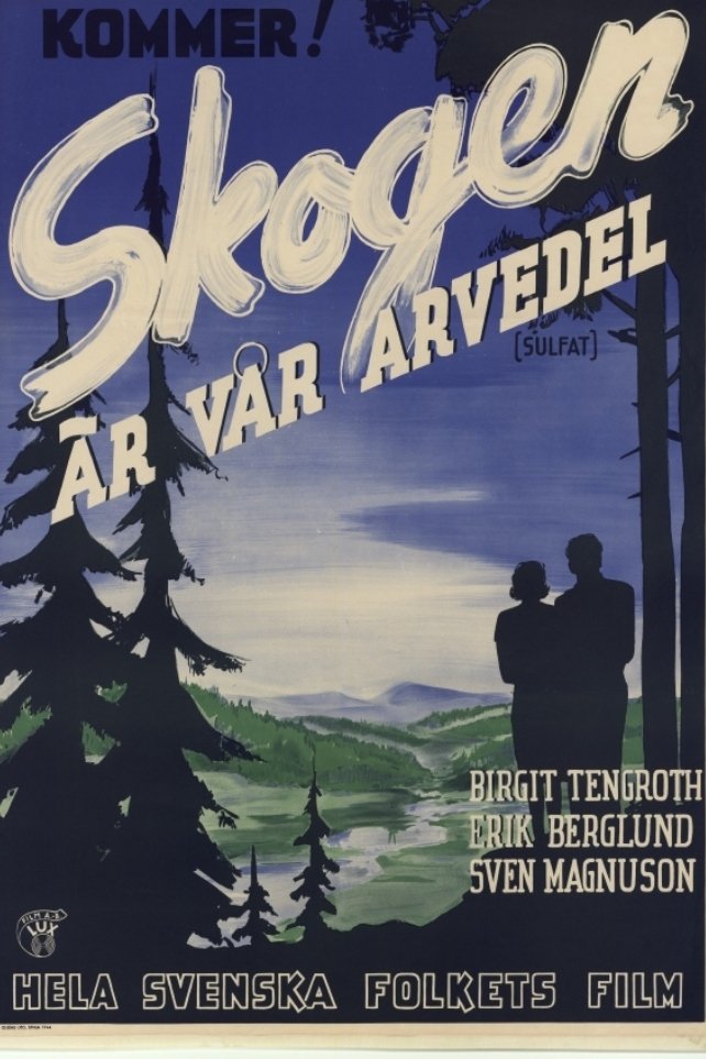 Skogen är vår arvedel - Bild 1 von 2