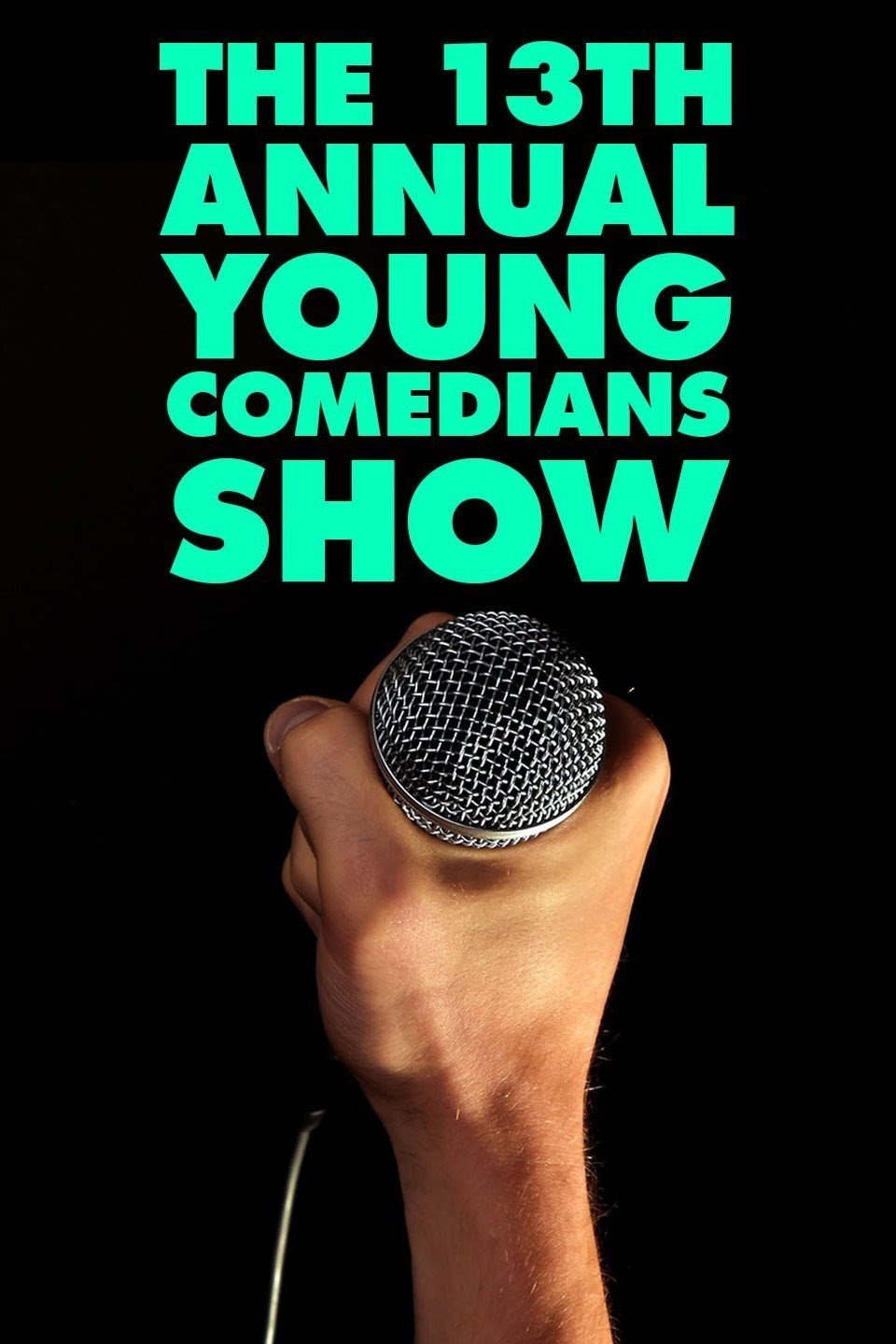 The 13th Annual Young Comedians Show - Bild 1 von 2