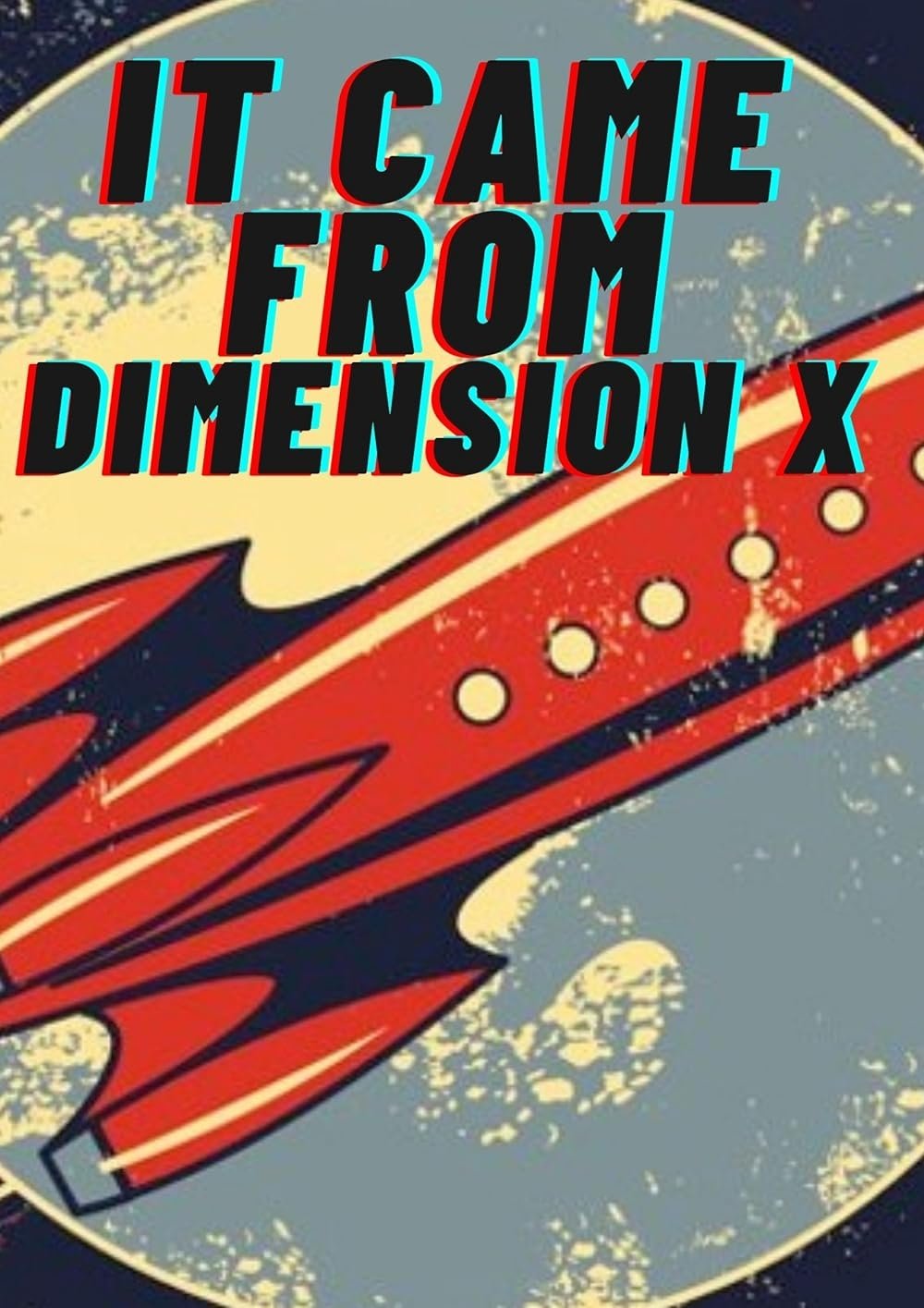 It Came from Dimension X - Bild 1 von 3