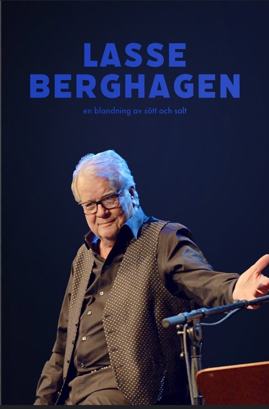 Lasse Berghagen - en blandning av sött och salt - Bild 1 von 13