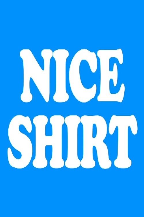 Nice Shirt - Bild 1 von 2