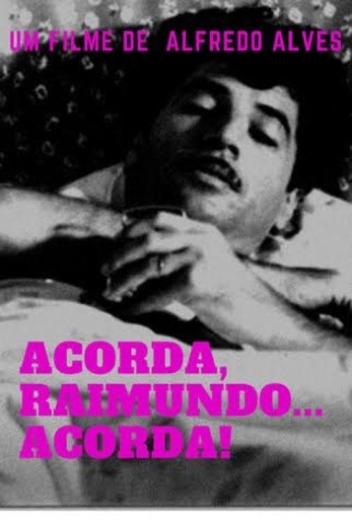 Acorda, Raimundo... Acorda! - Bild 1 von 3