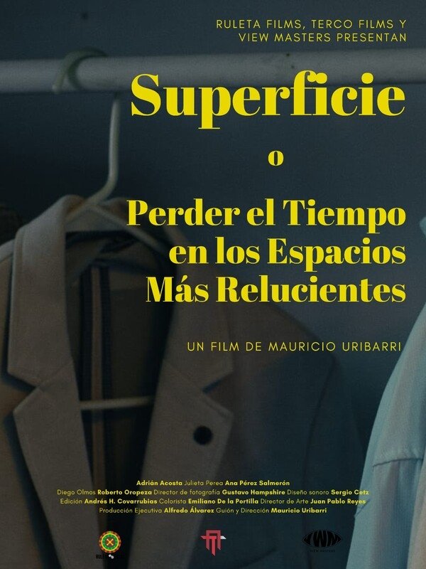 Superficie o Perder el Tiempo en los Espacios Más Relucientes - Bild 1 von 5