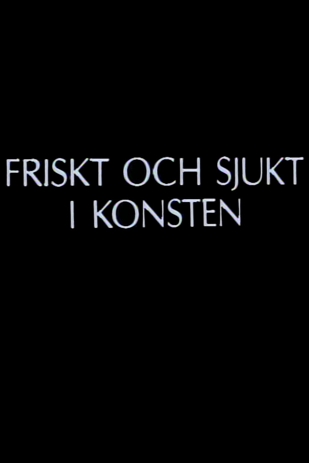 Friskt och sjukt i konsten - Bild 1 von 2