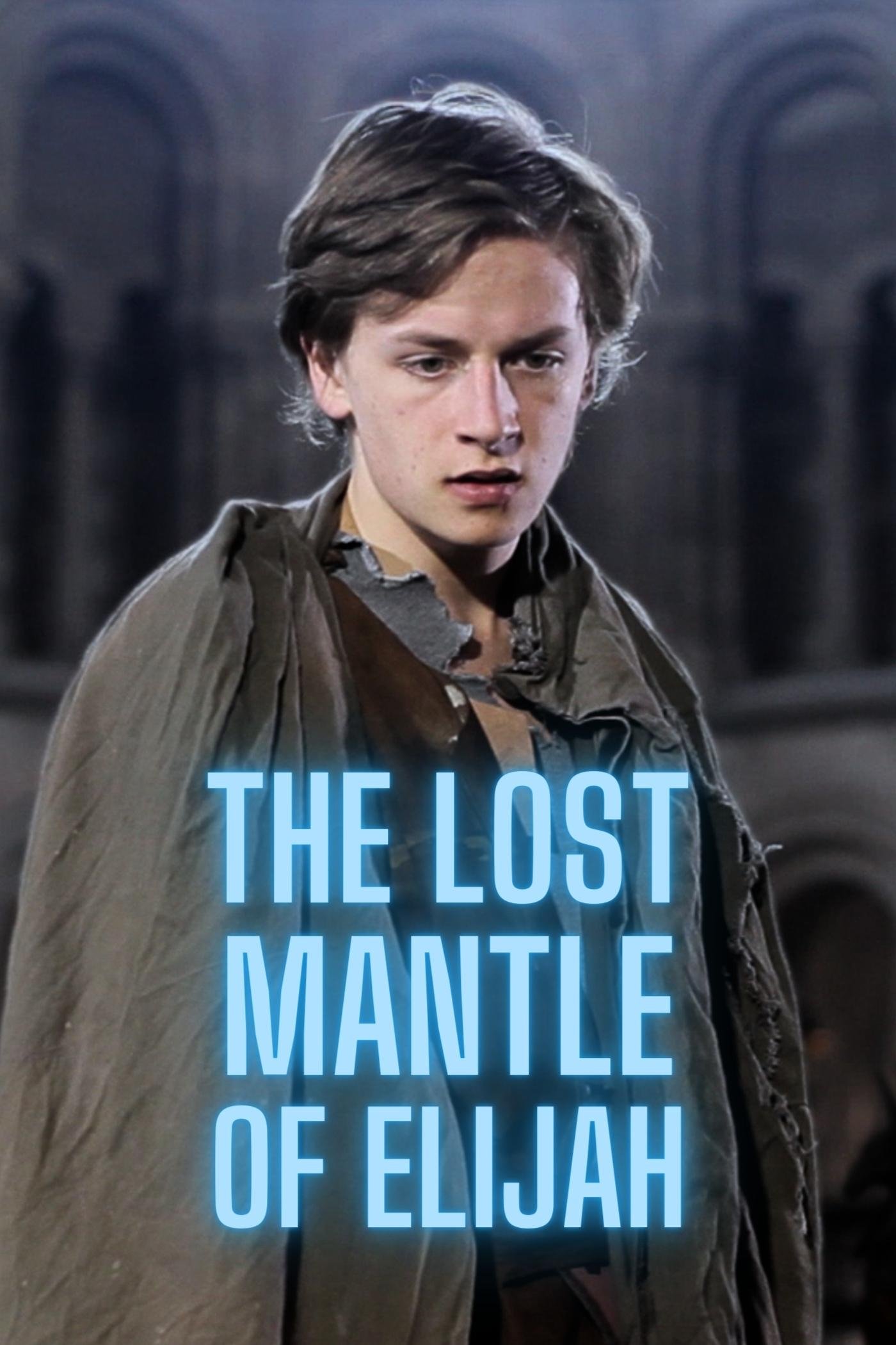 The Lost Mantle of Elijah - Bild 1 von 5