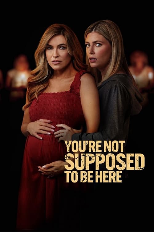 You're Not Supposed to Be Here - Bild 1 von 4