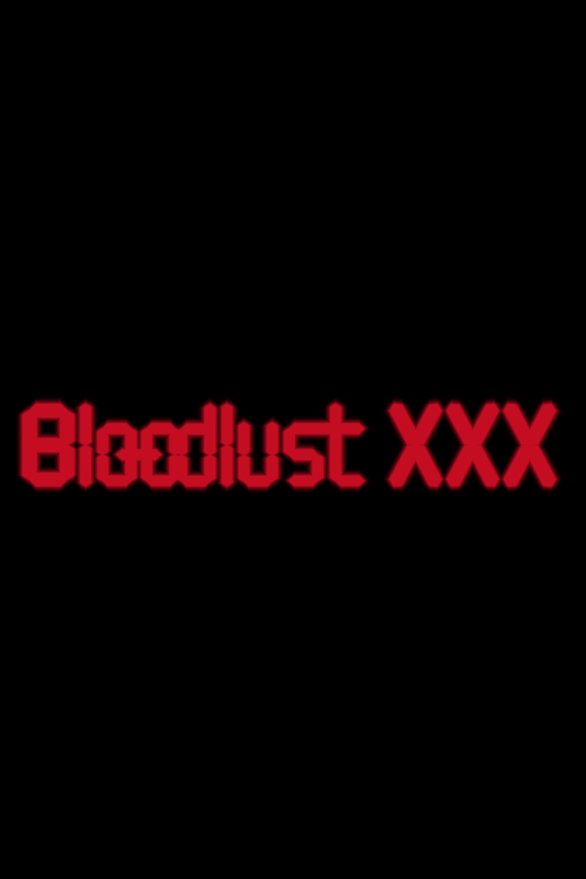 Bloodlust XXX - Bild 1 von 3