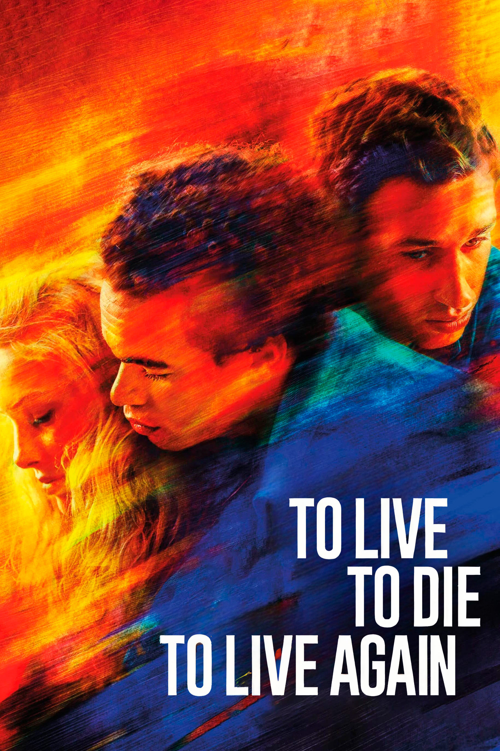 To Live, To Die, To Live Again - Bild 1 von 8