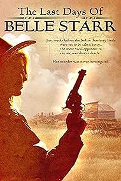 The Last Days of Belle Starr - Bild 1 von 3