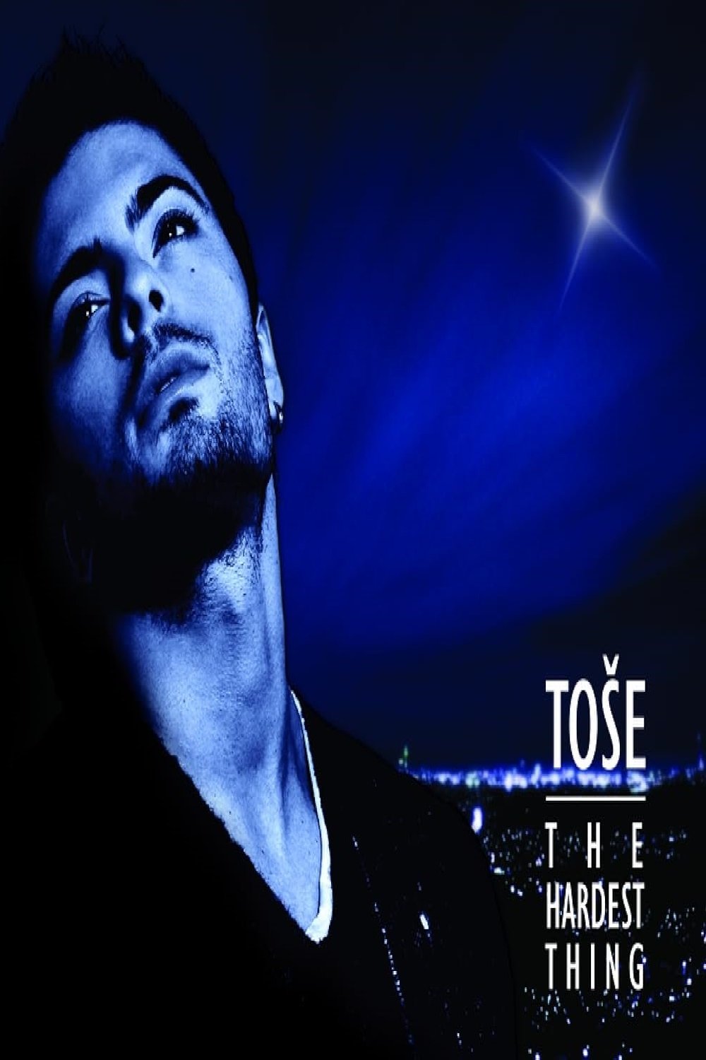 Toše: The Hardest Thing - Bild 1 von 3