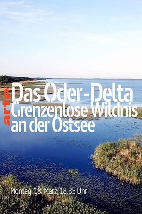 The Oder-Delta - A Wilderness without Borders - Bild 1 von 3